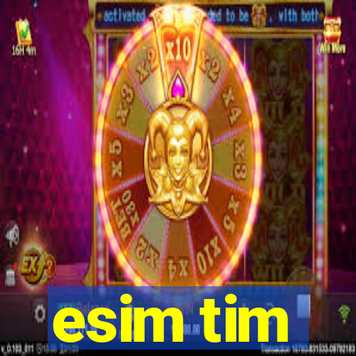 esim tim